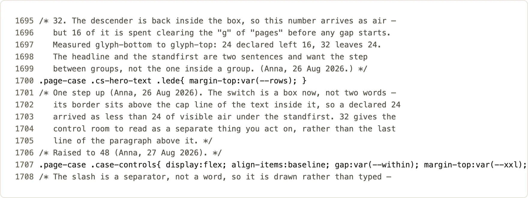 Fourteen lines of the site's stylesheet, verbatim. Three comments carry a dated ruling in my words, the reason each rule exists